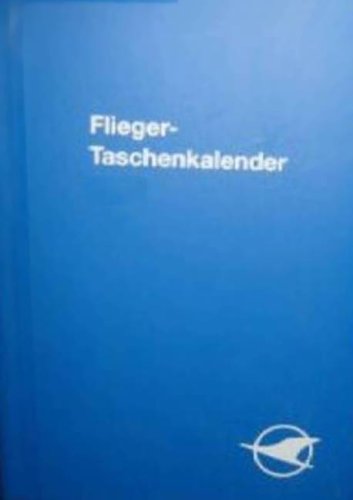 Flieger-Taschen-Kalender Deutschland. Ausgabe 03/2000 Photography