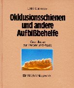 Okklusionsschienen und andere Aufbißbehelfe. book