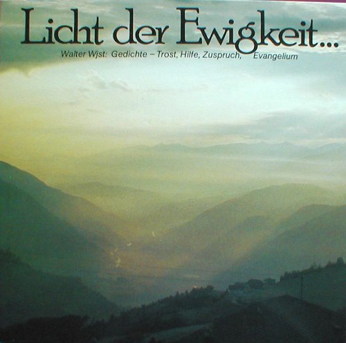 Licht der Ewigkeit.. Gedichte - Trost, Hilfe, Zuspruch. Books