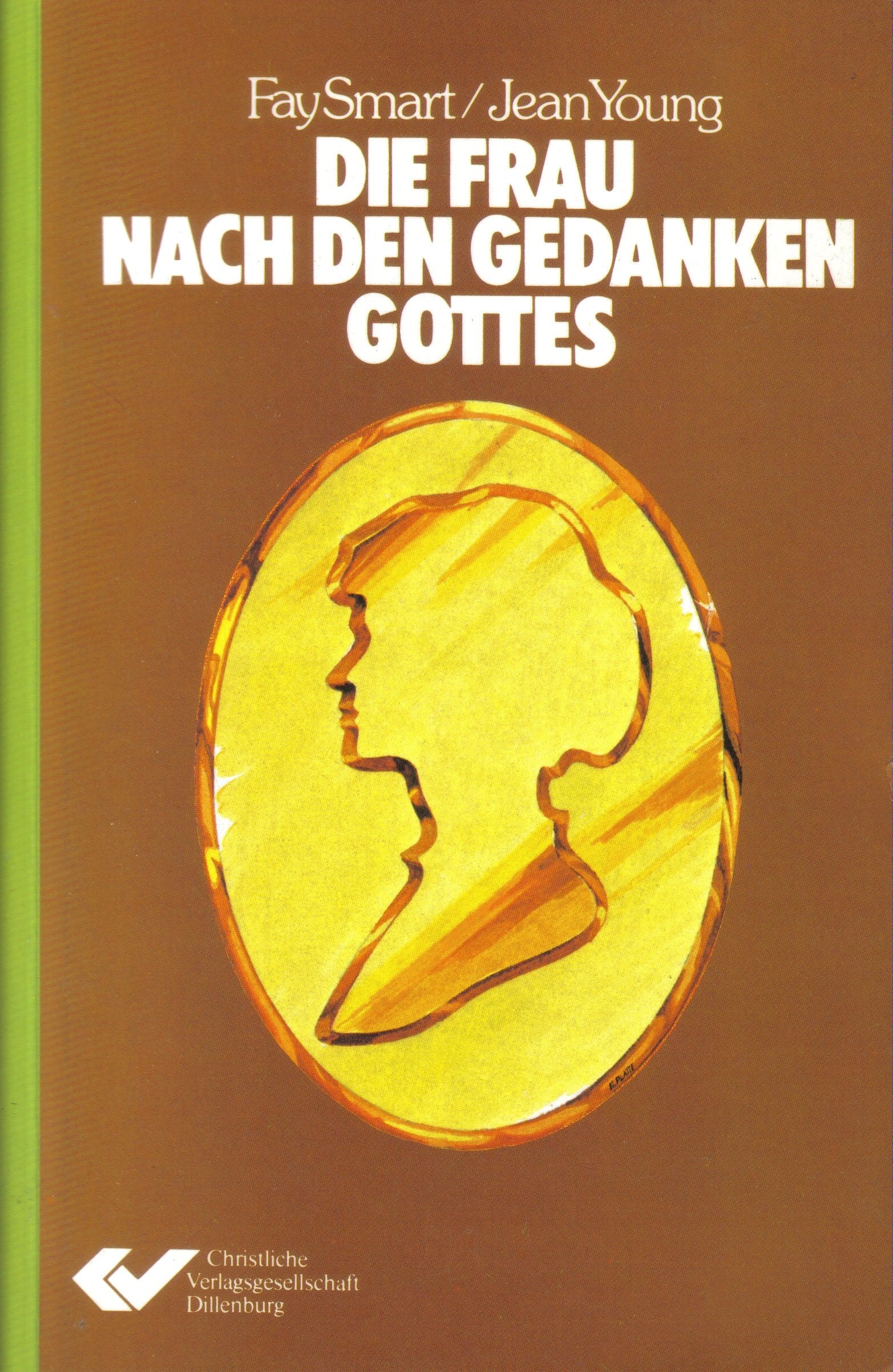 Die Frau nach den Gedanken Gottes Religion & Esotericism