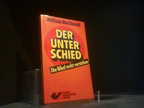 Der Unterschied: Die Bibel recht verstehen Religion & Esotericism