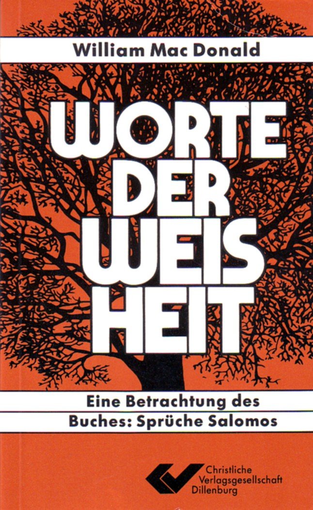 Worte der Weisheit. Eine Betrachtung der Sprüche Salomos book