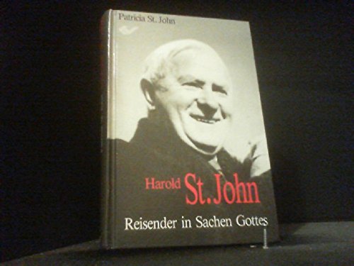 Harold St. John - Reisender in Sachen Gottes Books