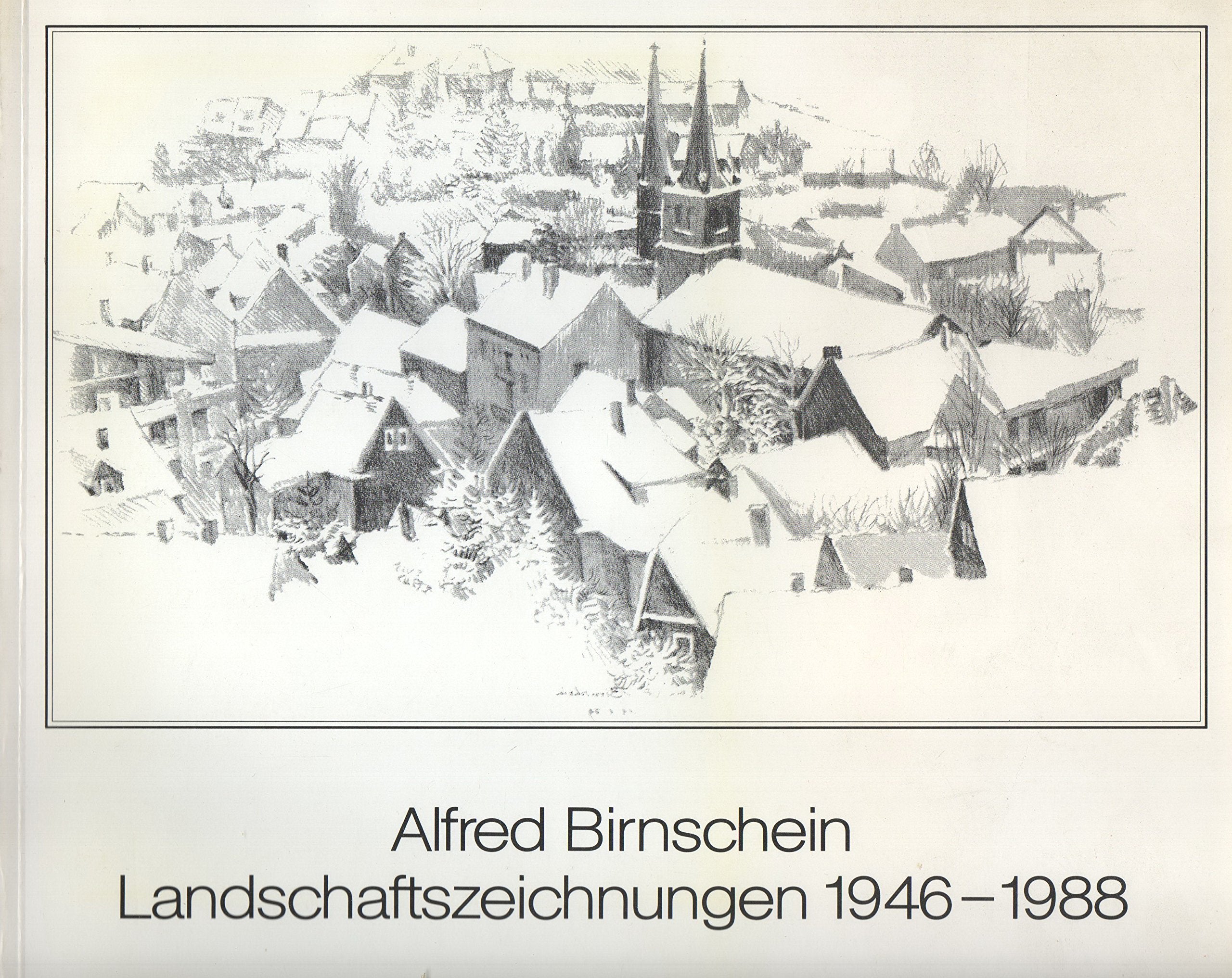 Alfred Birnschein Landschaftszeichnungen 1946-1988 Books