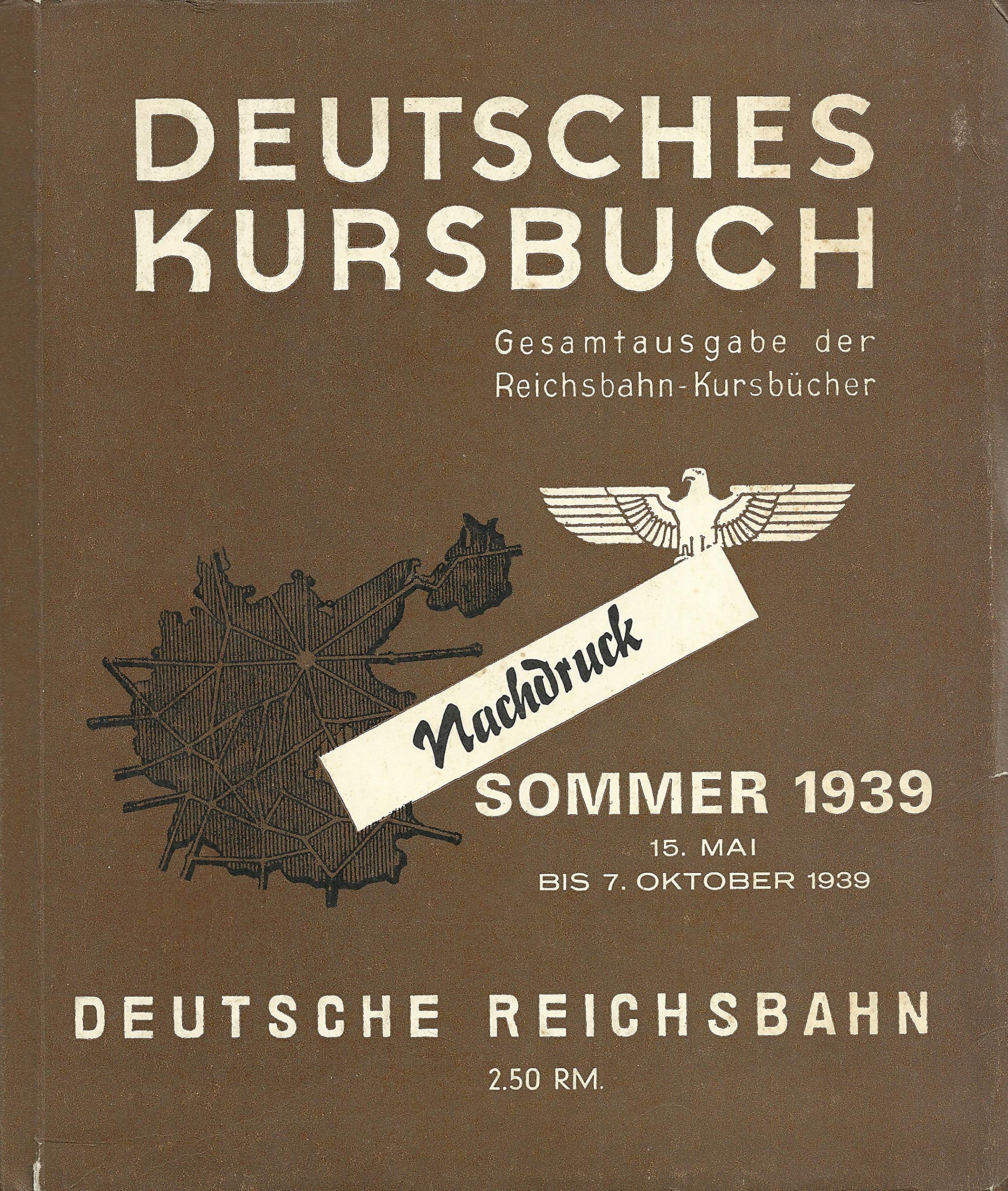 Deutsches Kursbuch Sommer 1939: 15. Mai - 7. Oktober 1939 Leisure, Home & Garden