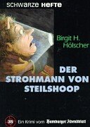 Der Strohmann von Steilshoop Crime & Thrillers