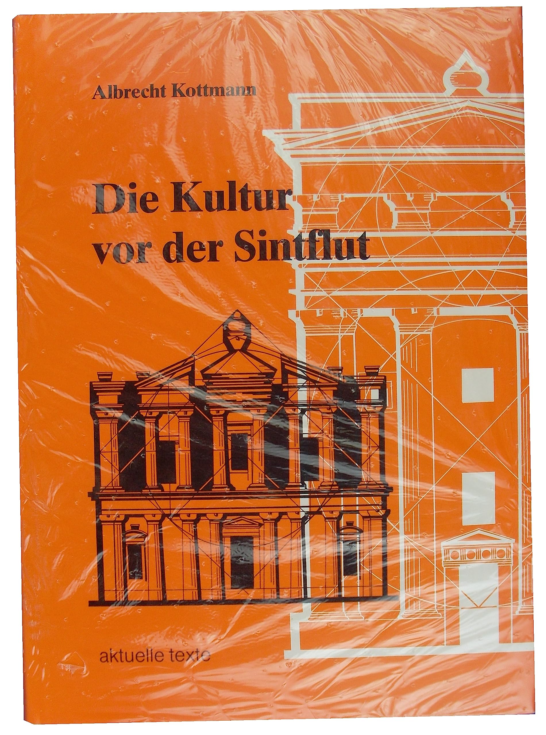 Die Kultur vor der Sintflut: Das gleiche Zahlendenken in Ägypten, Amerika, Asien, Polynesien Mathematics Books