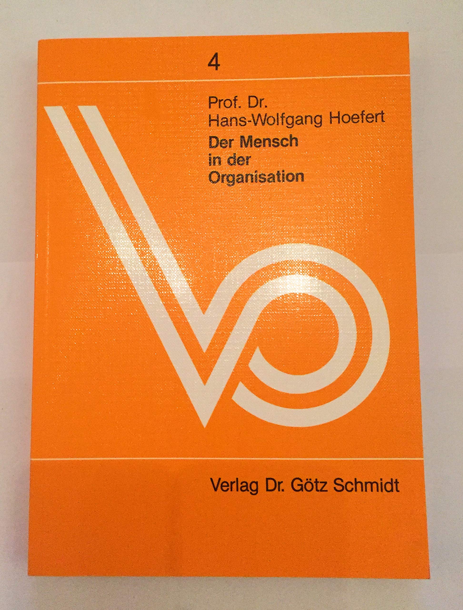 Der Mensch in der Organisation Business, Finance & Career