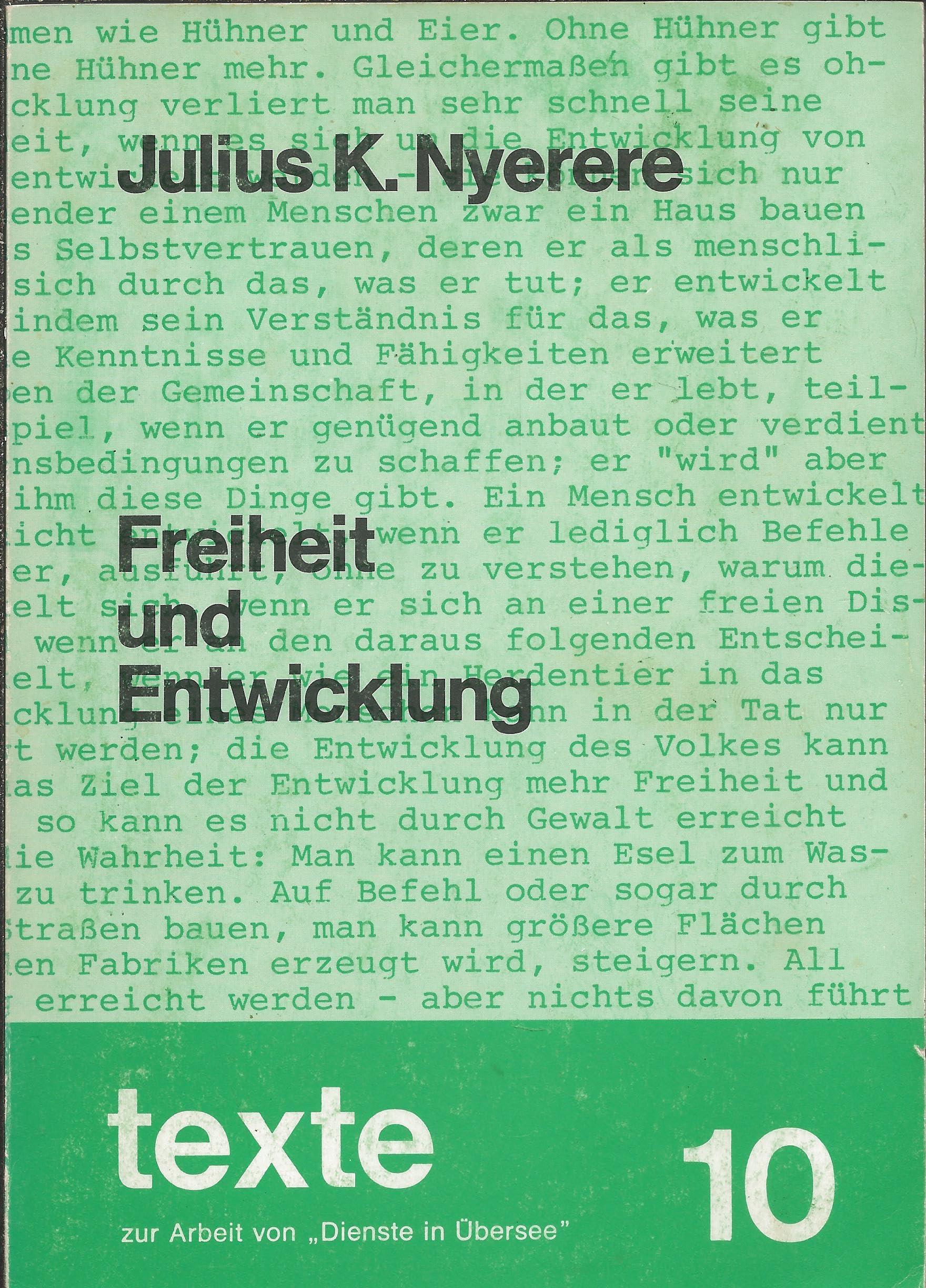 Freiheit und Entwicklung. Aus neuen Reden und Schriften Social Sciences