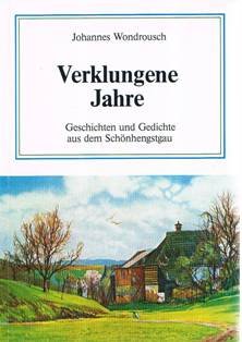 Verklungene Jahre. Geschichten und Gedichte aus dem Schönhengstgau Books