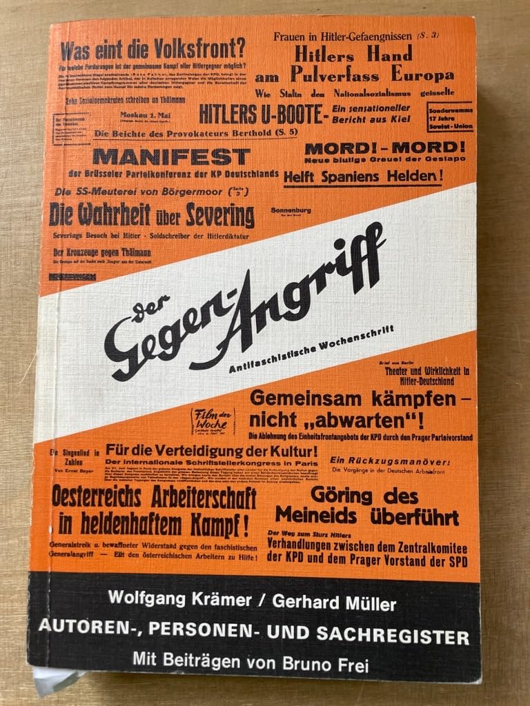 Der Gegen-Angriff (Prag/Paris 1933-1936). Autoren-, Personen- und Sachregister Books