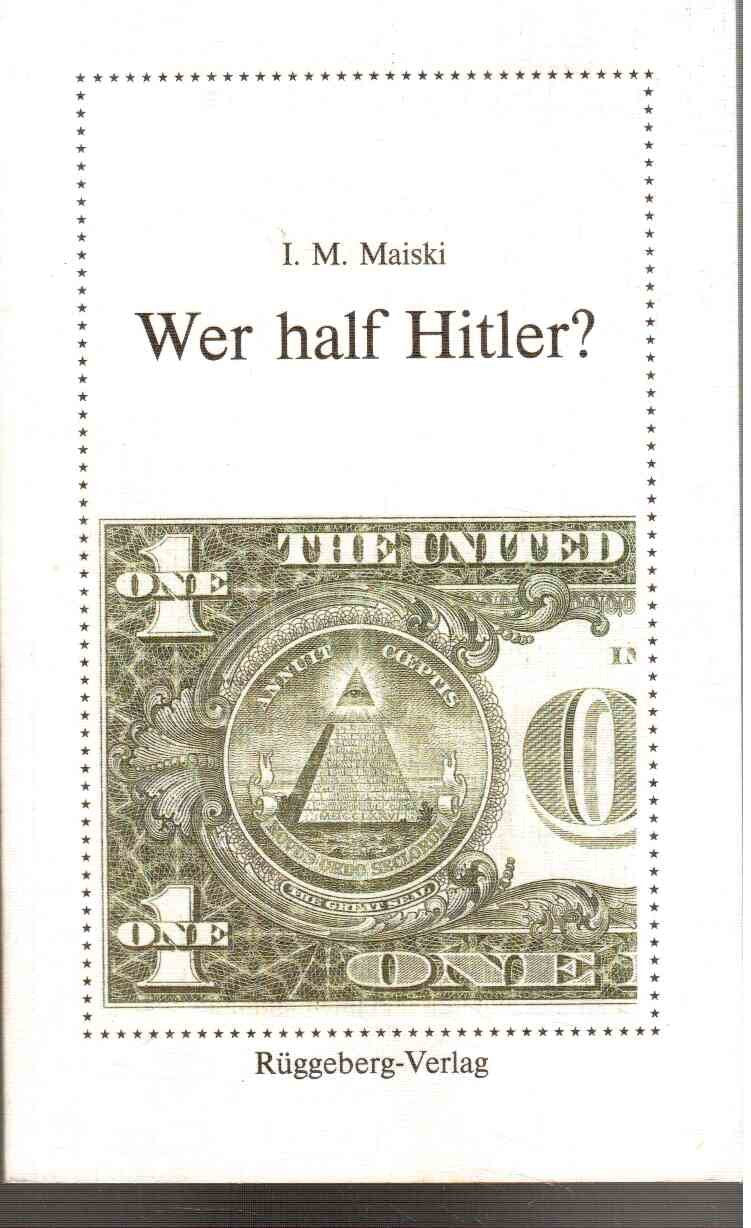 Wer half Hitler? (Aus den Erinnerungen eines sowjetischen Diplomaten) Politics & Society