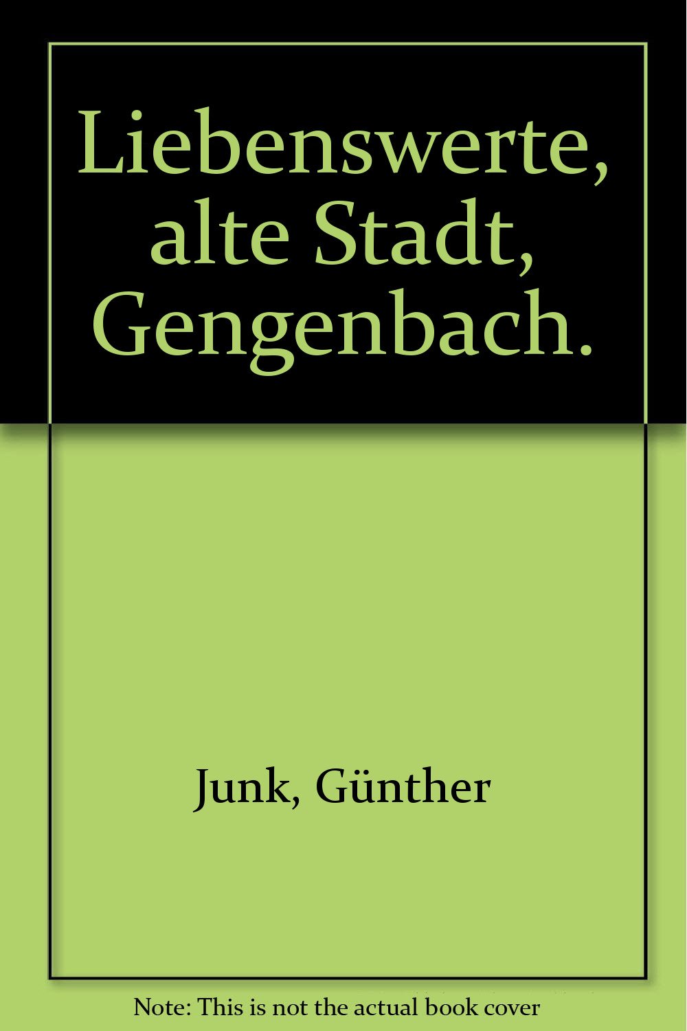 Liebenswerte, alte Stadt, Gengenbach. Books