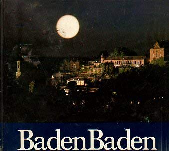 BADEN-BADEN: PROFIL EINES WELTBADES. Books