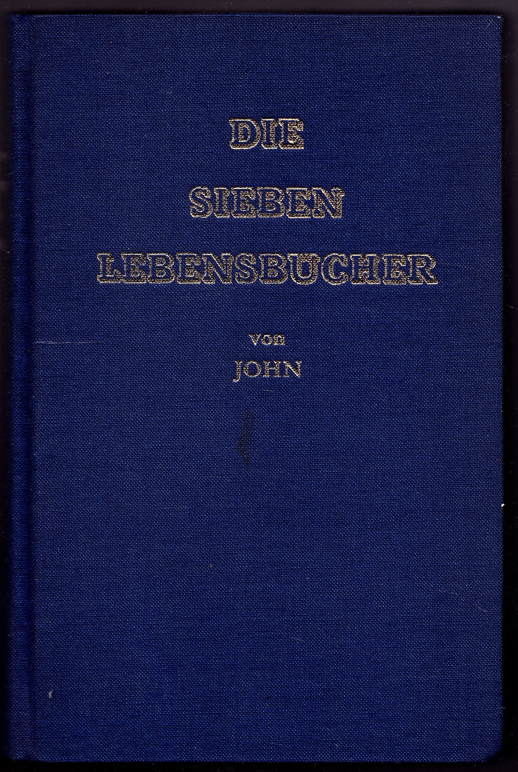Die sieben Lebensbücher von John Books