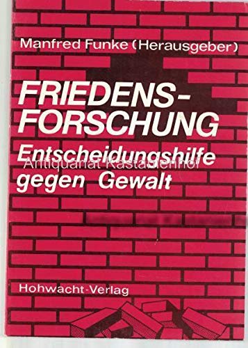 Product Image: Friedensforschung, Entscheidungshilfe gegen Gewalt