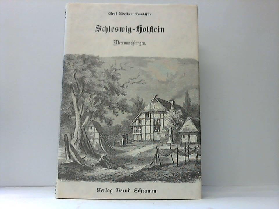 Schleswig- Holstein Meerumschlungen. Kriegs- und Friedensbilder aus dem Jahre 1864 Foreign Languages ​​& Dictionaries