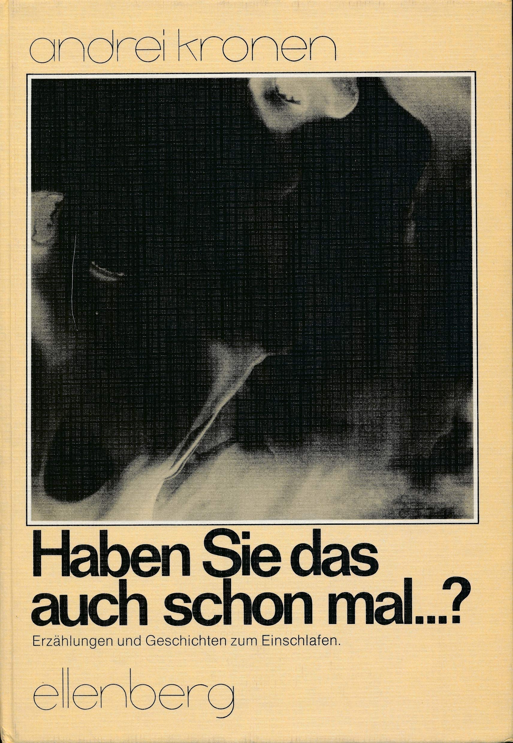 Haben Sie das auch schon mal...?. Erzählungen und Geschichten zum Einschlafen Books