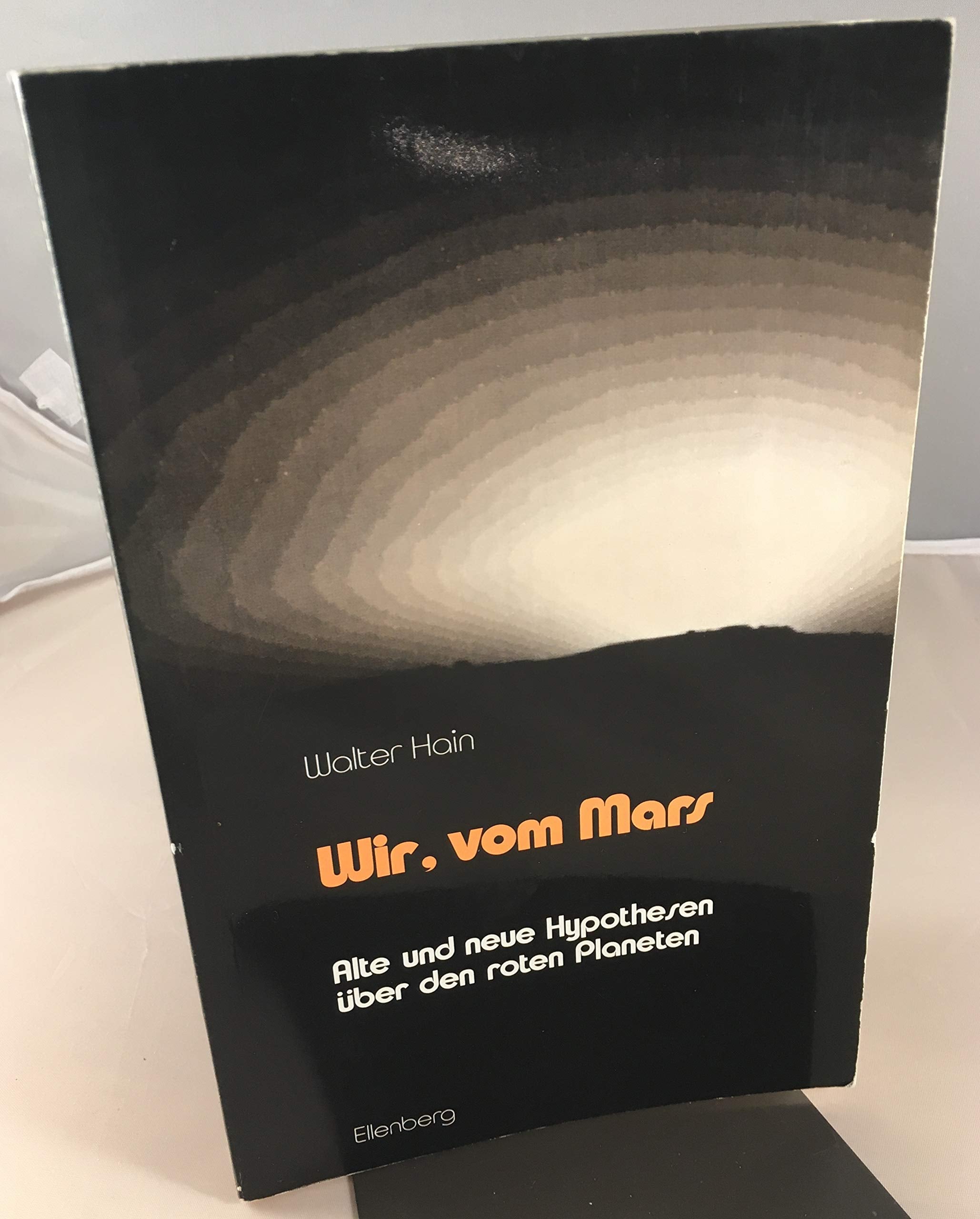 Wir, vom Mars. Alte und neue Hypothesen über den roten Planeten Business & Technology