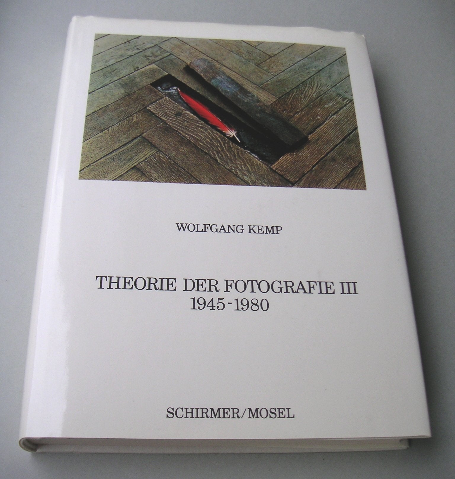 Theorie der Fotographie III 1945 - 1980 Books