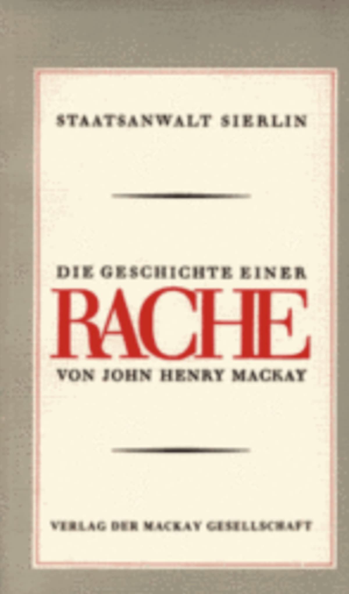 Staatsanwalt Sierlin - Die Geschichte einer Rache. Books