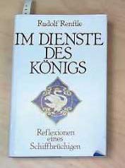 Im Dienste des Königs: Reflexionen eines Schiffbrüchigen book