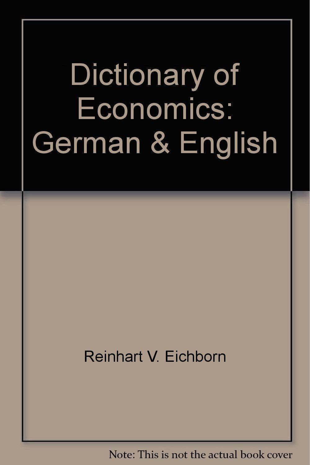 Der Grosse Eichborn. Wirtschaft, Recht, Verwaltung, Verkehr, Steuern, Politik: Deutsch-Englisch Books