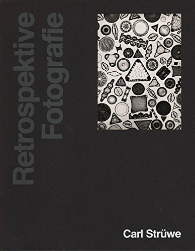 Carl Struwe - Retrospektive Fotografie Photography
