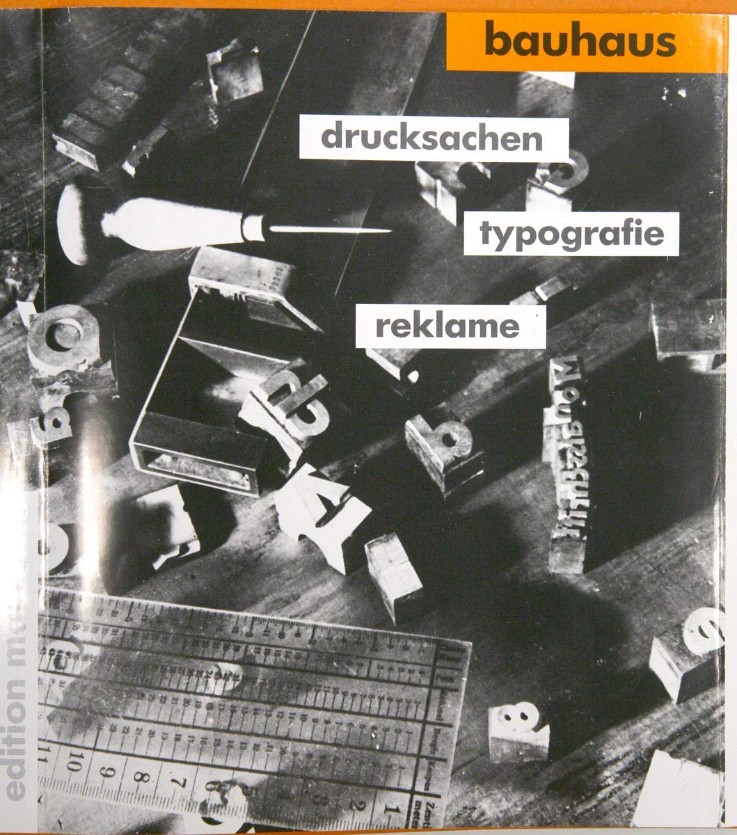 Bauhaus : Drucksachen, Typographie, Reklame. Books
