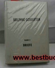 Adolph-Kolping-Schriften. Kölner Ausgabe: Briefe Books