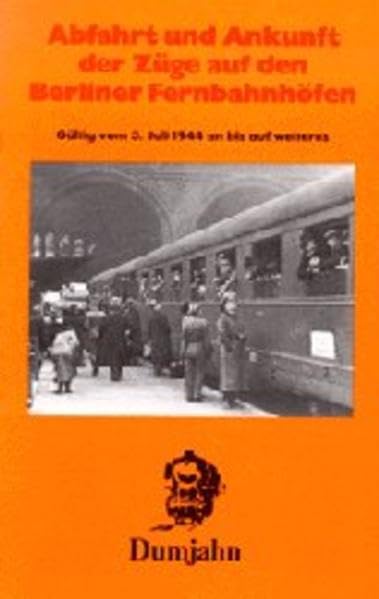 Abfahrt und Ankunft der Züge auf den Berliner Fernbahnhöfen 1944 Leisure, Home & Garden