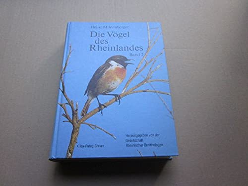 Die Vögel des Rheinlandes Teil: Bd. 2., Papageien - Rabenvögel : (Psittaculidae - Corvidae) Books