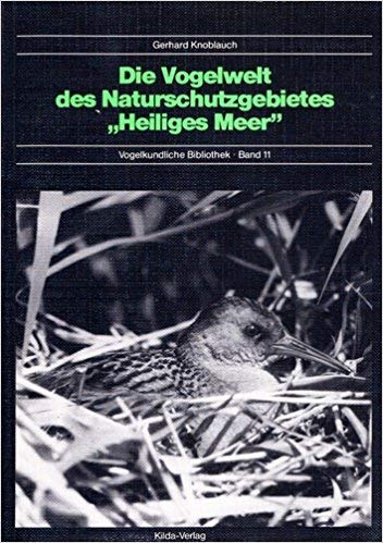 Die Vogelwelt des Naturschutzgebietes Heiliges Meer Books