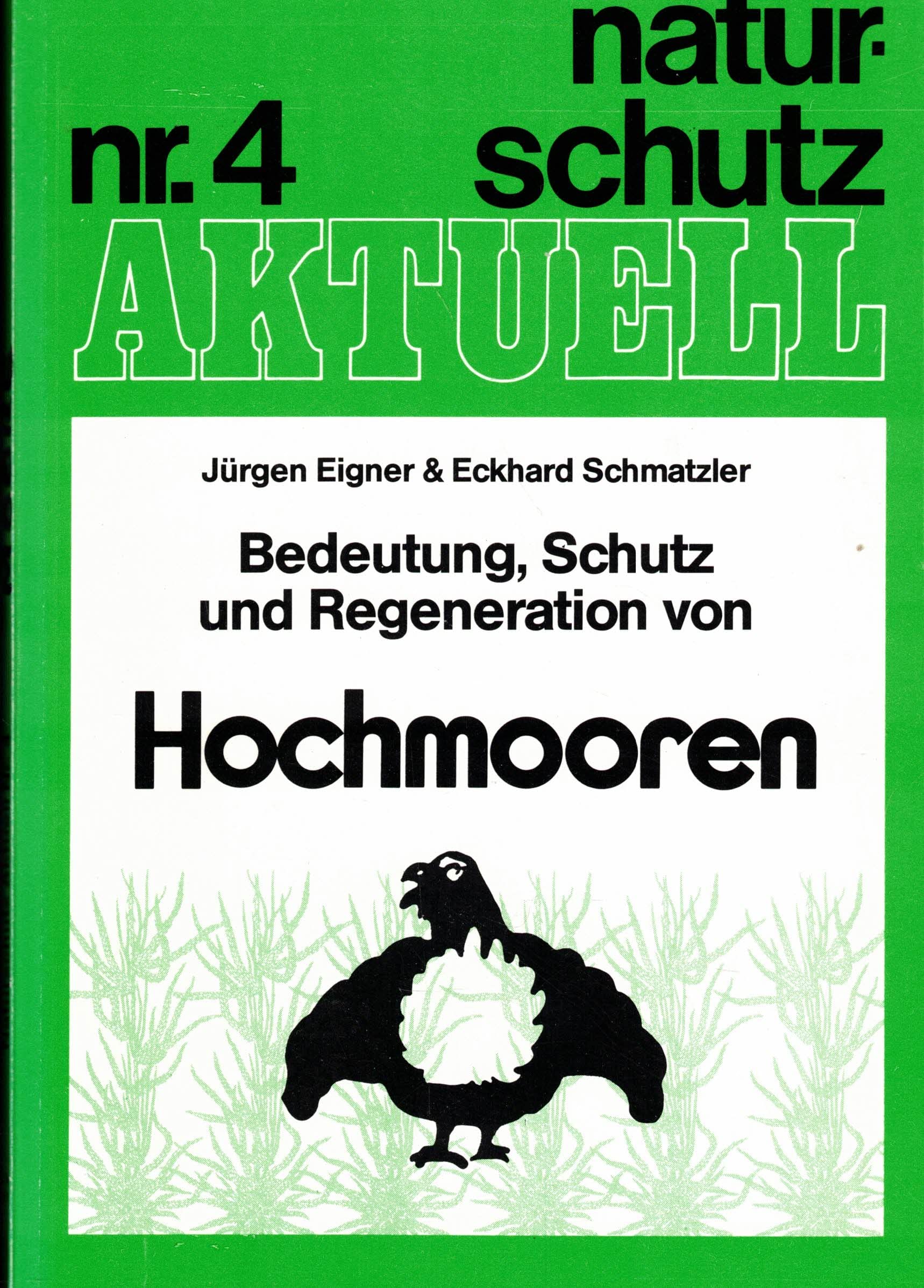 Bedeutung, Schutz und Regeneration von Hochmooren - naturschutz Aktuell nr.4. Books