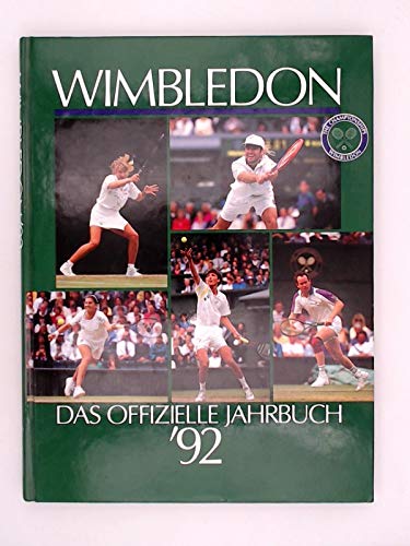 Wimbledon. Das offizielle Jahrbuch '92. Politics & History