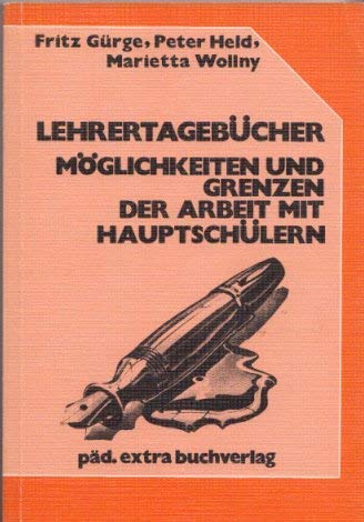 Lehrertagebücher. Möglichkeiten und Grenzen der Arbeit mit Hauptschülern Books