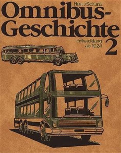 Omnibusgeschichte, Tl.2, Die Entwicklung ab 1924 Reference Books