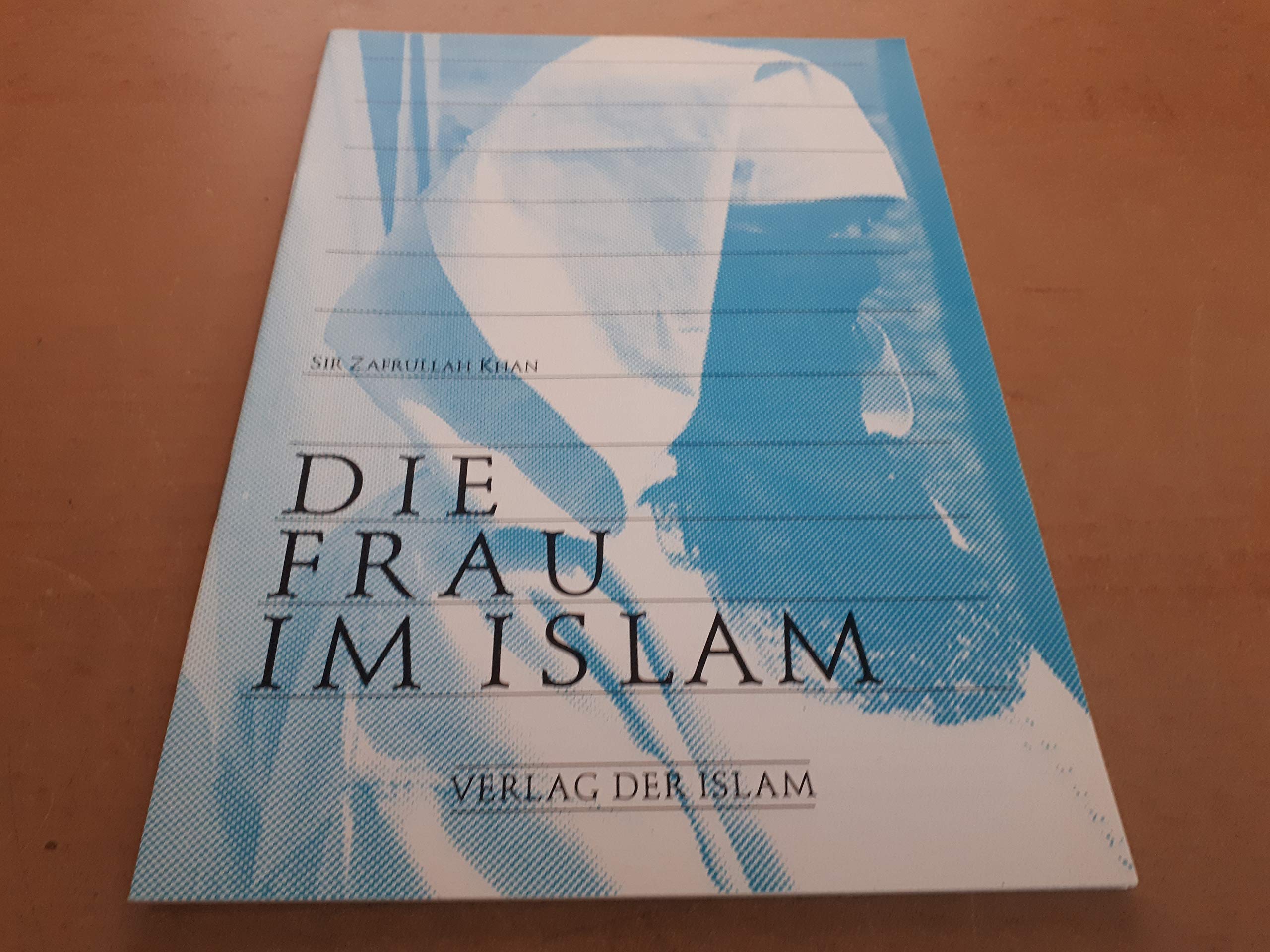 Die Frau im Islam Social Sciences