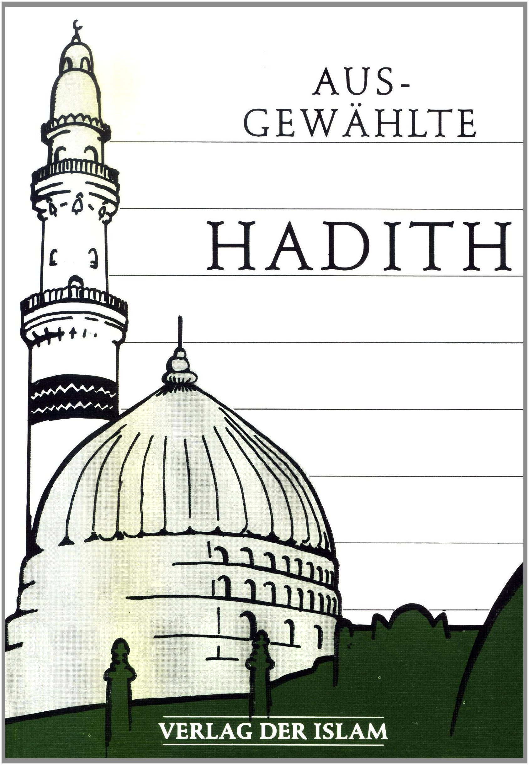 Ausgewählte Hadith (Ausgewählte Schriften) Religion & Esotericism