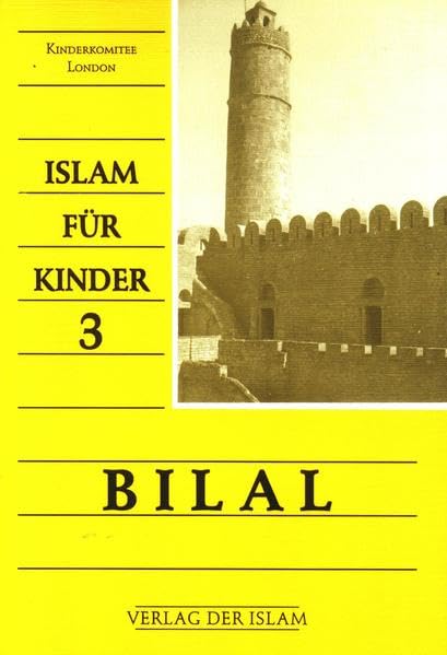 Bilal: Islam für Kinder 3 Non-fiction