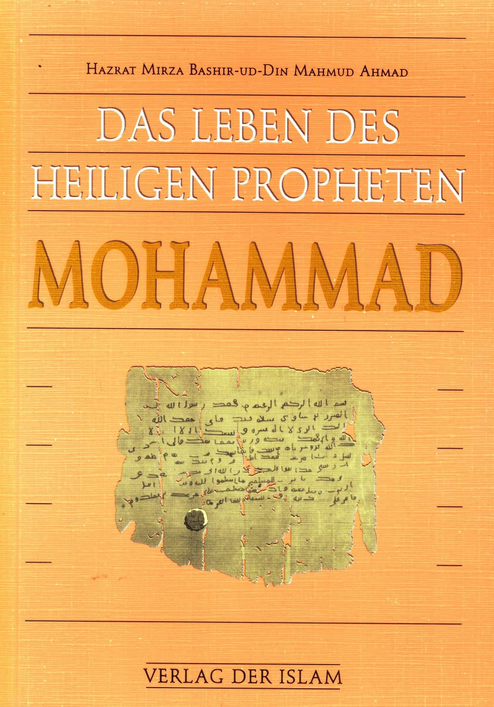 Das Leben des heiligen Propheten Mohammad: Das Leben Mohammads Politics & History