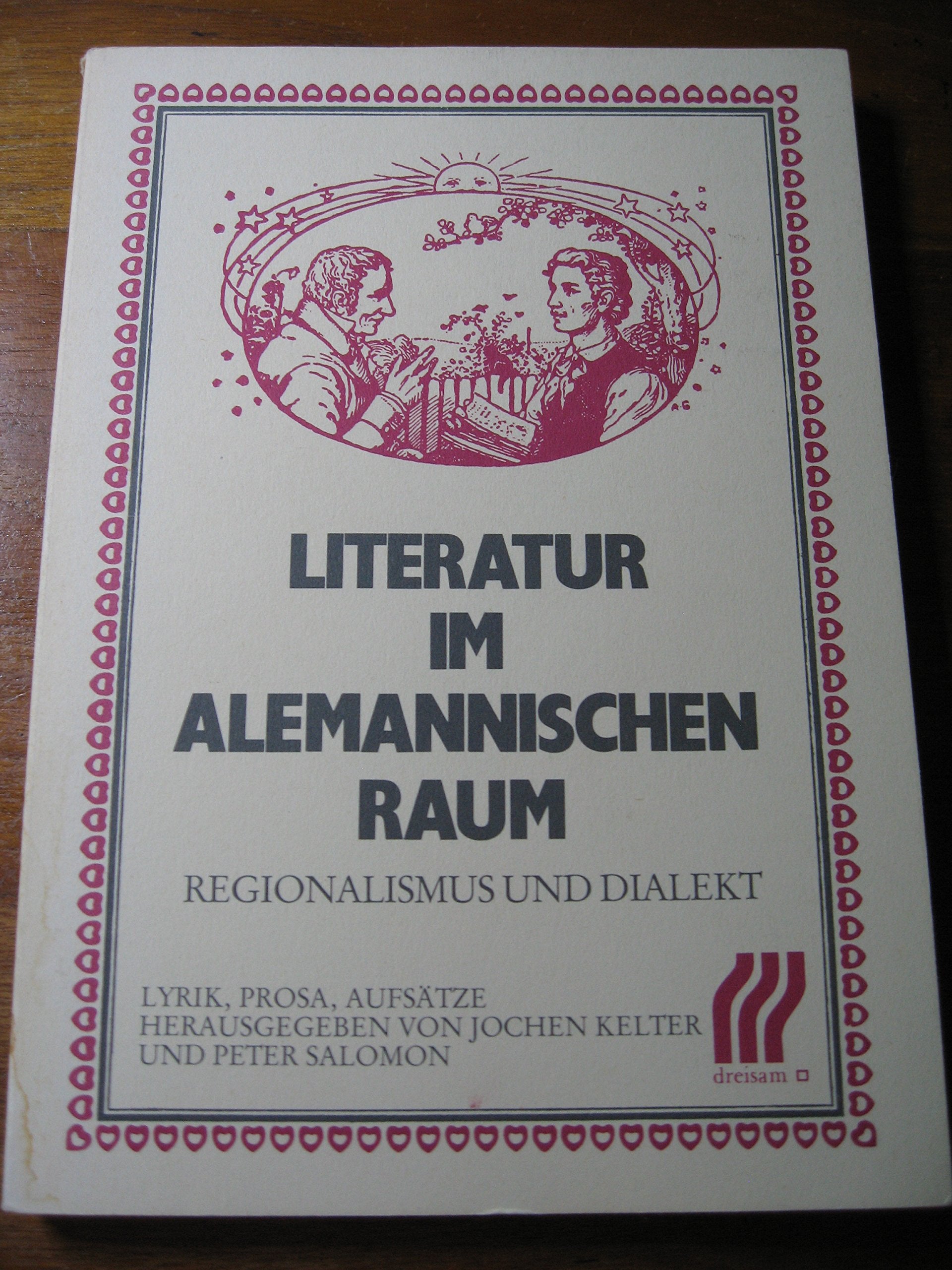 Literatur im alemannischen Raum. Regionalismus und Dialekt Books