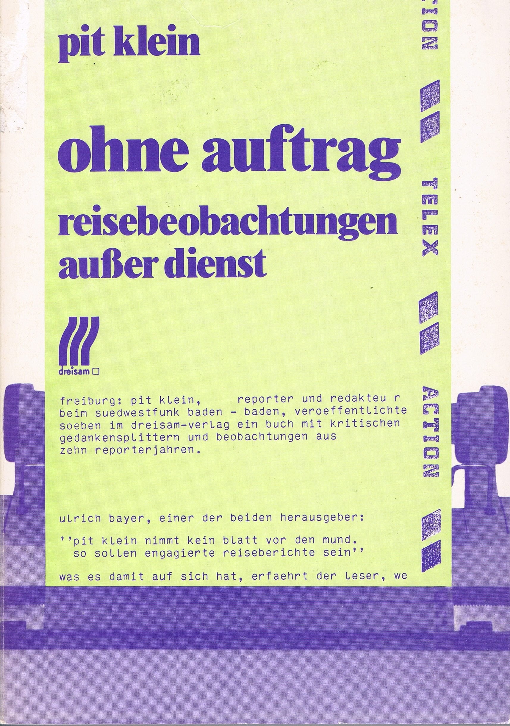 Ohne Auftrag. Reisebeobachtungen außer Dienst Books