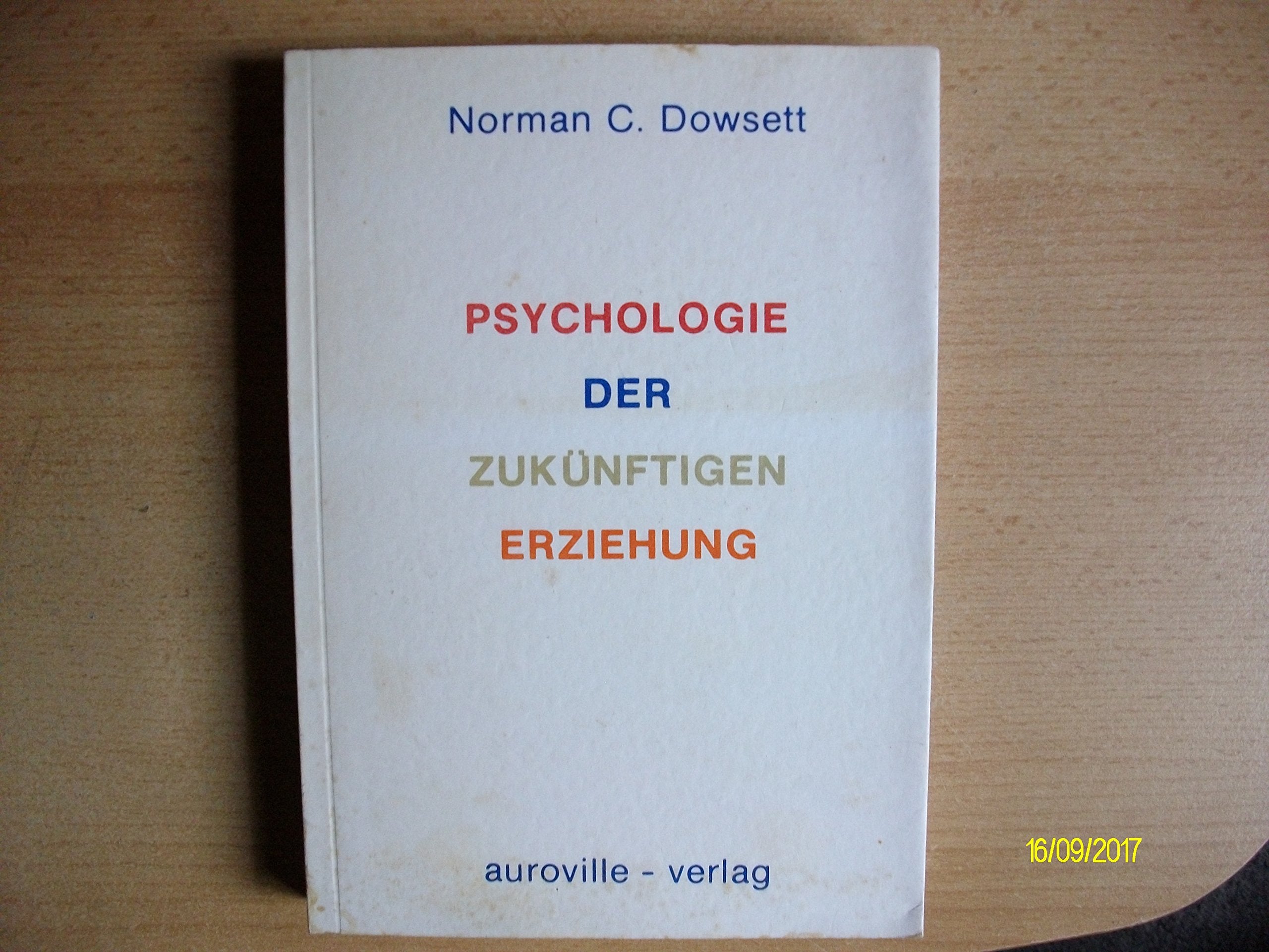 Psychologie der zukünftigen Erziehung Philosophy