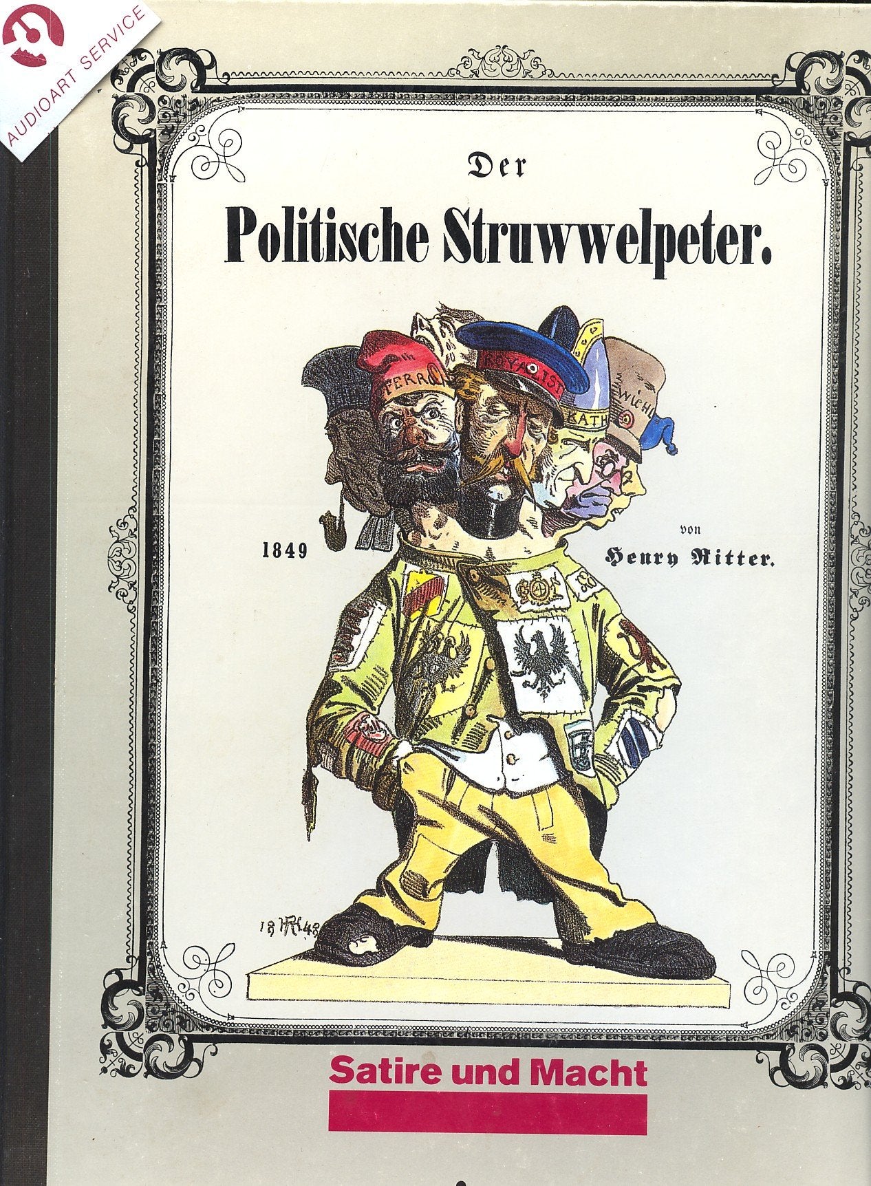Der Politische Struwwelpeter. Ein Versuch zu Deutschlands Einigung Books