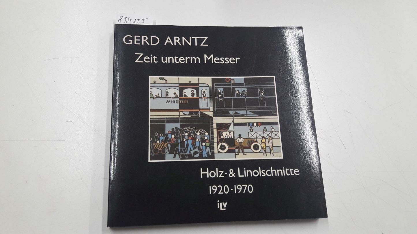Zeit unterm Messer. Holz- und Linolschnitte 1920-1970 Books
