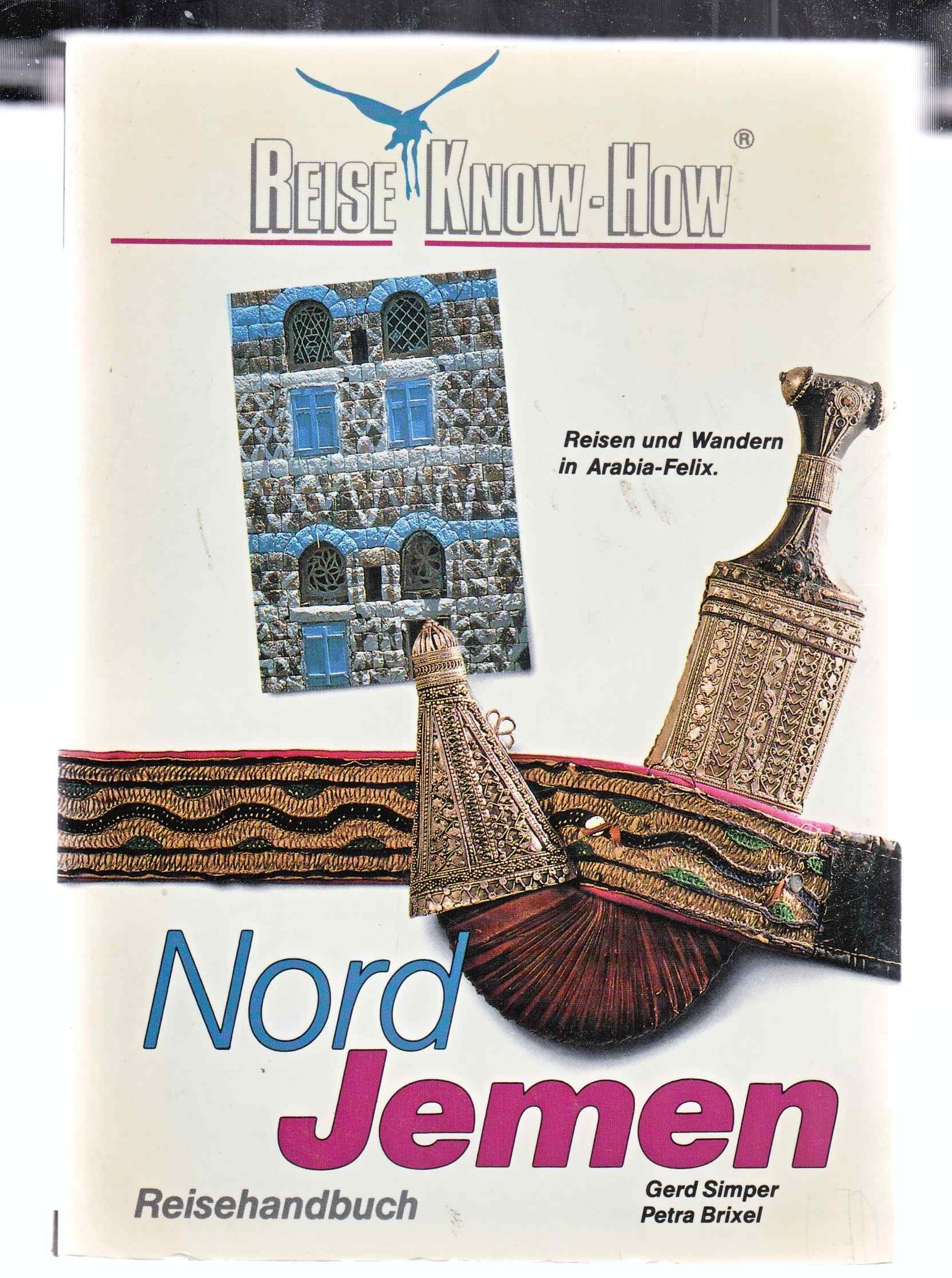 Nord-Jemen Reise-Handbuch: Reisen und Wandern in "Arabia felix" (Reise Know How) Maps & Plans