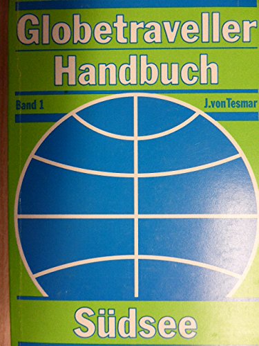 Globetraveller - Handbuch I Südsee und antarktische Gebiete Books
