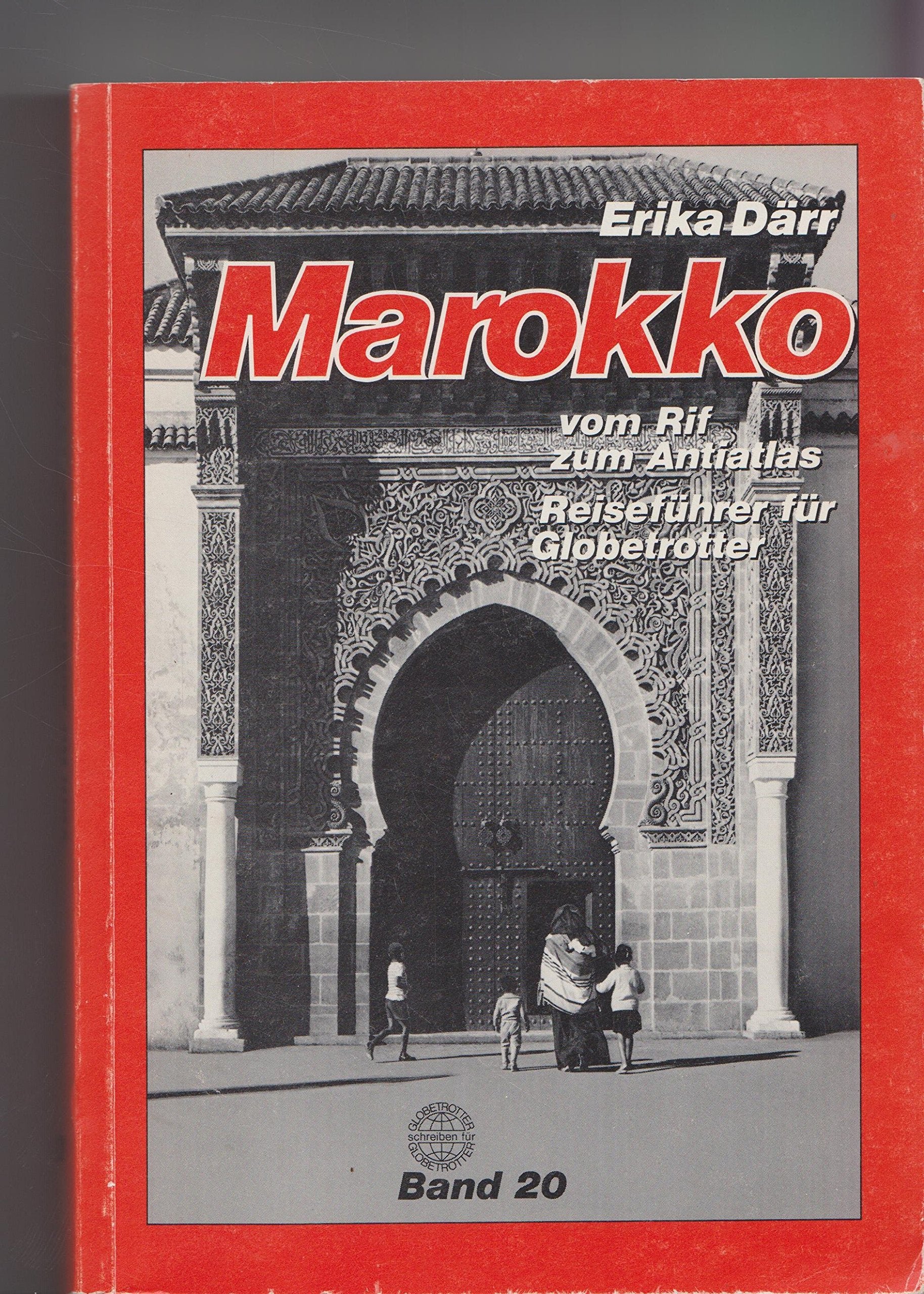 Marokko: Vom Rif zum Anti-Atlas (Reise Know How) Travel