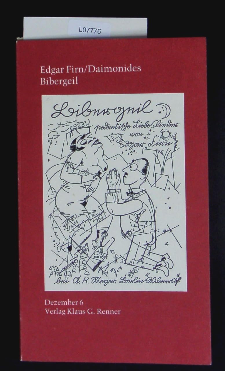 Bibergeil. Pedantische Liebeslieder und andere Texte Books